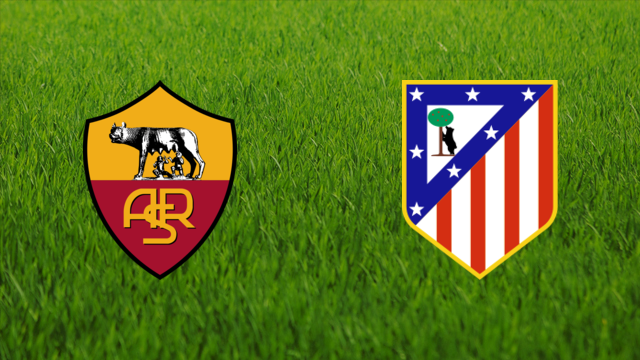 Roma - Atletico Madrid