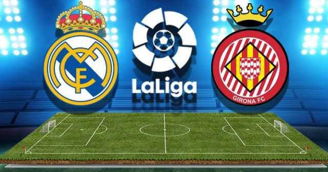 Real Madrid - Girona