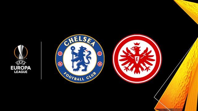 Chelsea - Eintracht Frankfurt