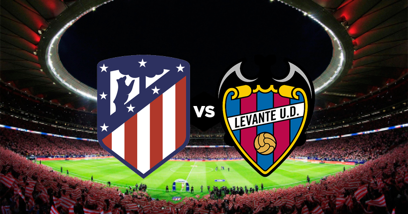 Atletico Madrid - Levante