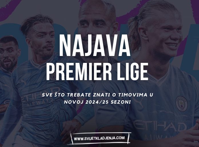 Najava Premier League 2024/25